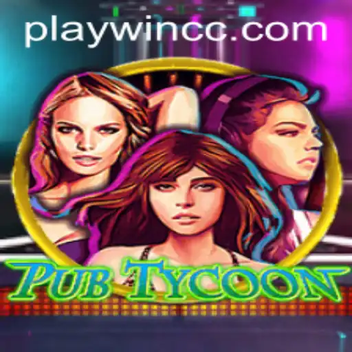 PubTycoon: Mastering the Arts of Hospitality and Strategy with PLAYWIN